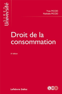 Droit De La Consommation (6e Edition) 