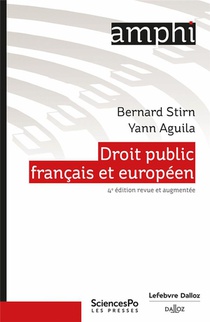 Droit Public Francais Et Europeen (4e Edition) 
