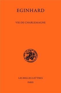 Vie De Charlemagne (edition 2014) 