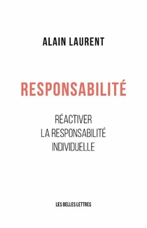 Responsabilite ; Reactiver La Responsabilite Individuelle 