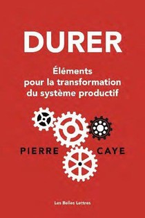 Durer, Elements Pour La Transformation Du Systeme Productif 