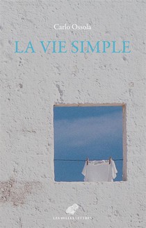 La Vie Simple : Les Vertus Minimes Et Communes 