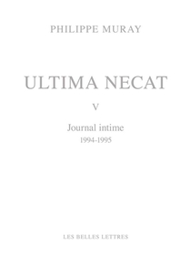 Ultima Necat V : Journal Intime 1994-1995 