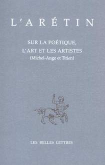 Sur La Poetique, L'art Et Les Artistes (michel-ange Et Titien) 