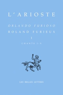 Roland Furieux T.1 ; Chants I-x 
