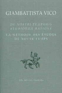 La Methode Des Etudes De Notre Temps ; De Nostri Temporis Studiorum Ratione 