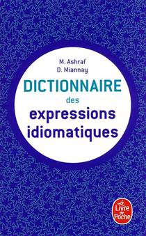 Dictionnaire Des Expressions Idiomatiques 