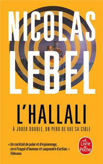 L'hallali : A Jouer Double, On Perd De Vue Sa Cible 
