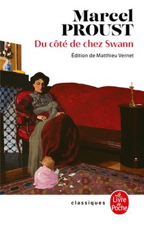 A La Recherche Du Temps Perdu T.1 : Du Cote De Chez Swann 