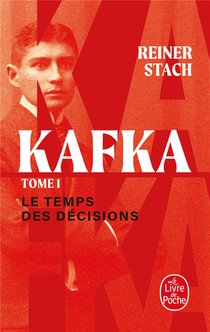 Kafka Tome 1 : Le Temps Des Decisions 