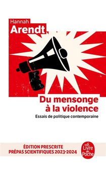 Du Mensonge A La Violence ; Essais De Politique Contemporaine 