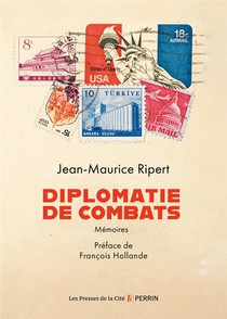 Diplomatie De Combats : Memoires 