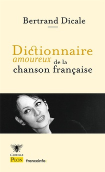 Dictionnaire Amoureux De La Chanson Francaise 