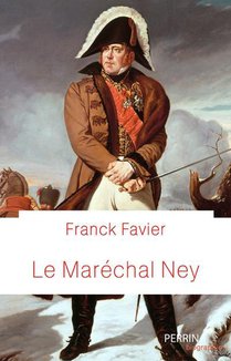 Le Marechal Ney 