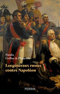 Les Generaux Russes Contre Napoleon 