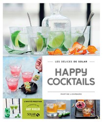 Les Delices De Solar : Happy Cocktails 