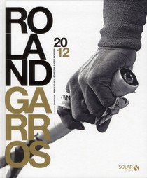 Livre D'or De Roland Garros 2012 