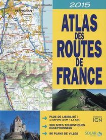 Atlas Des Routes De France (edition 2015) 