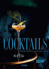 Cocktails ; Le Bristol 