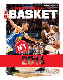 Livre D'or Du Basket (edition 2016) 