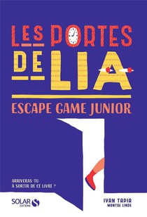 Les Portes De Lia ; Escape Game Junior 