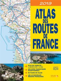 Atlas Des Routes De France (edition 2019) 