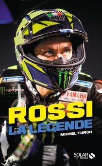 Rossi ; La Legende 
