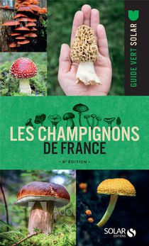 Les Champignons De France (8e Edition) 