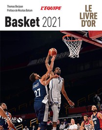 Livre D'or Du Basket (edition 2021) 