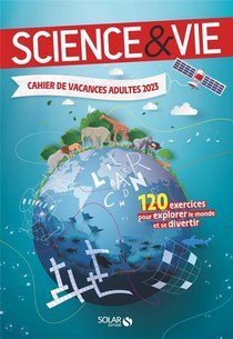 Cahier De Vacances Adultes : Science & Vie (edition 2023) 