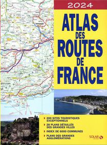 Atlas Des Routes De France (edition 2024) 