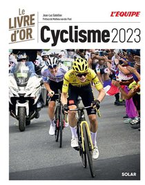 Le Livre D'or Du Cyclisme (edition 2023) 