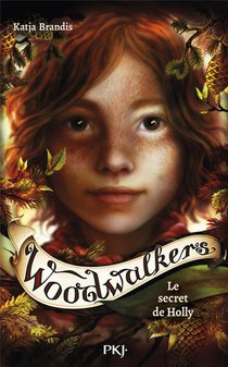 Woodwalkers Tome 3 : Le Secret De Holly 