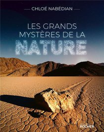 Les Grands Mysteres De La Nature 