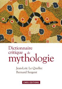Dictionnaire Critique De Mythologie 