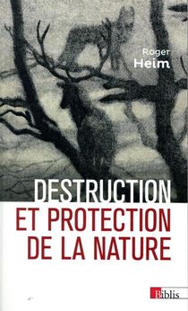 Destruction Et Protection De La Nature 