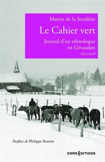 Le Cahier Vert - Journal D'un Jeune Ethnologue 1973-1978 