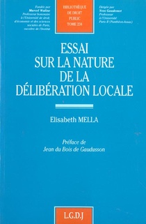 Essai Sur La Nature De La Deliberation Locale - Vol234 
