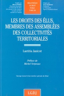 Les Droits Des Elus Membres Des Assemblees Des Collectivites Territoriales - Vol238 - Ouvrage Honore 