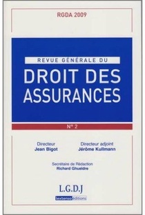Revue Generale Du Droit Des Assurances Tome 2 (edition 2009) 