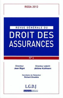 Revue Generale De Droit Des Assurances N 4 - 2012 