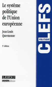Le Systeme Politique De L'union Europeenne (9e Edition) 