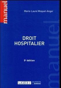 Droit Hospitalier (5e Edition) 