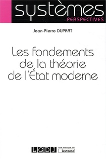 Les Fondements De La Theorie De L'etat Moderne 