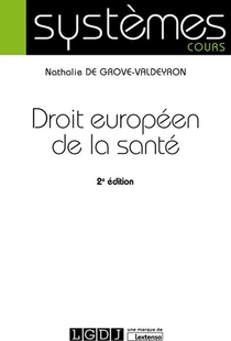 Droit Europeen De La Sante (2e Edition) 