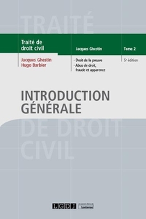 Traite De Droit Civil T.2 ; Introduction Generale (5e Edition) 