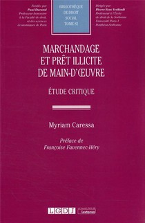 Marchandage Et Pret Illicite De Main-d'oeuvre : Etude Critique 