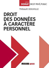 Droit Des Donnees A Caractere Personnel 