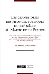 Les Grands Defis Des Finances Publiques Du Xxie Siecle Au Maroc Et En France 