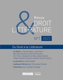 Revue Droit & Litterature N.7/2023 : Notre Peguy 